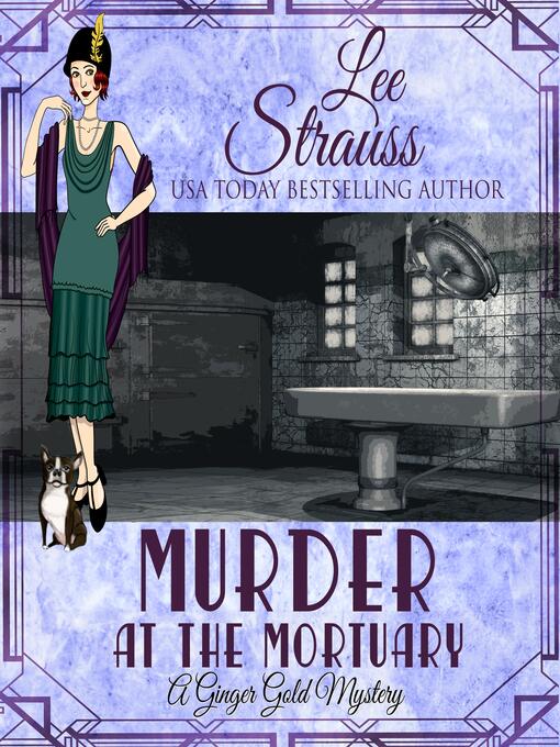 Title details for Murder at the Mortuary by Lee Strauss - Available
